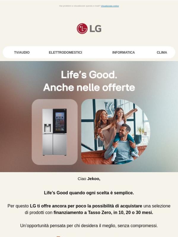 Life’s Good. Ultime ore per scegliere senza pensieri