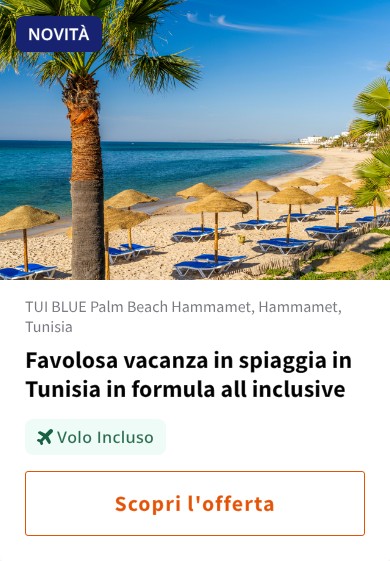 Favolosa vacanza in spiaggia in Tunisia in formula all inclusive