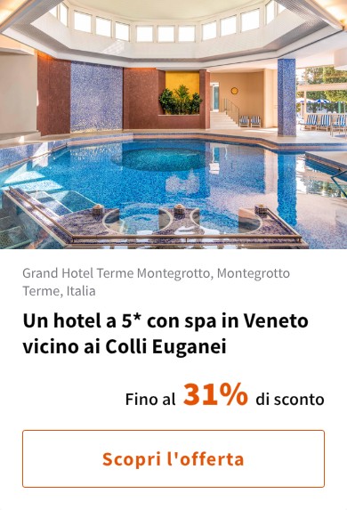 Un hotel a 5* con spa in Veneto vicino ai Colli Euganei