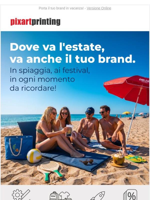 Un'estate memorabile: gadget fino al -70%!