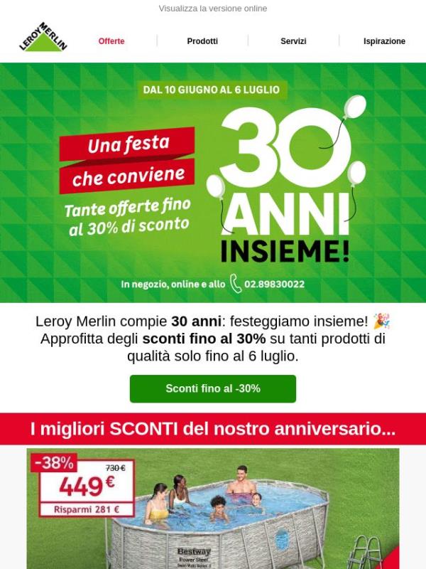 Fino al -30% per i 30 anni di Leroy Merlin 🎉