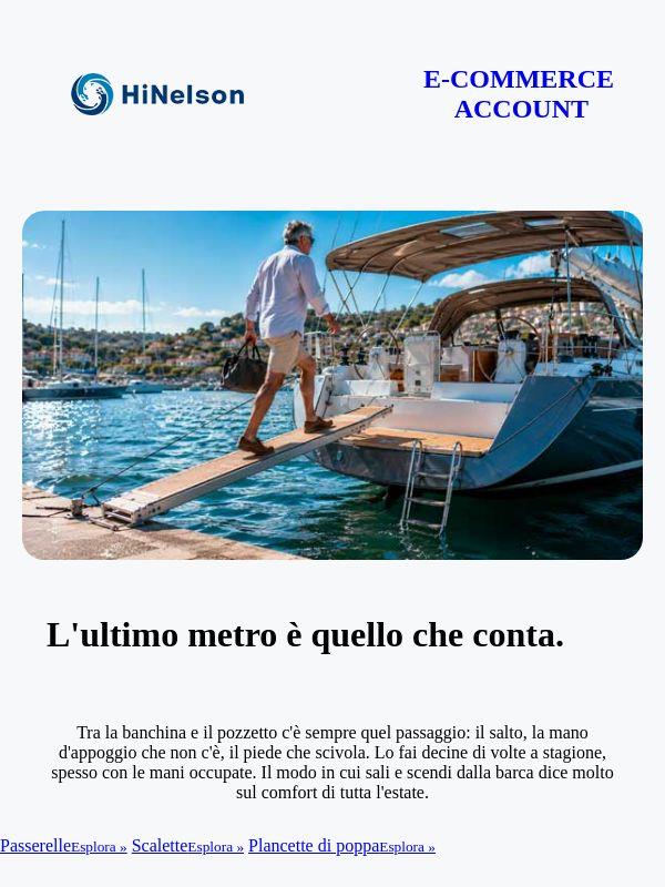 😎 Salire a bordo non dovrebbe essere un'impresa