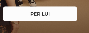 PER LUI