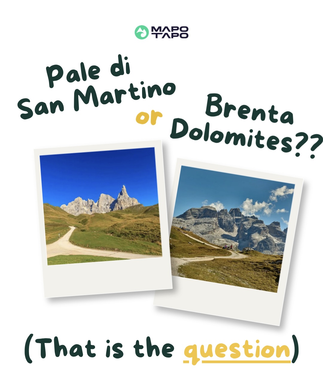 Pale di San Martino or Brenta Dolomites?