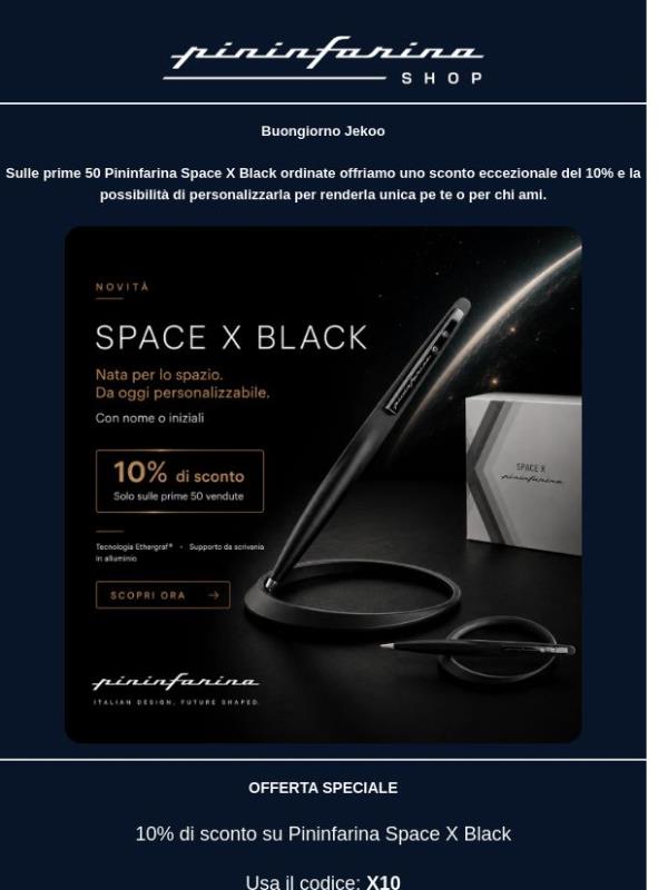 Le prime 50 SPACE X BLACK scontate.