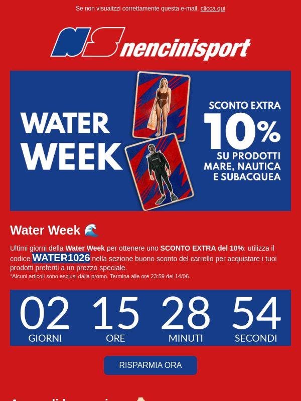 Ultimi giorni sconto EXTRA 10% - Water Week