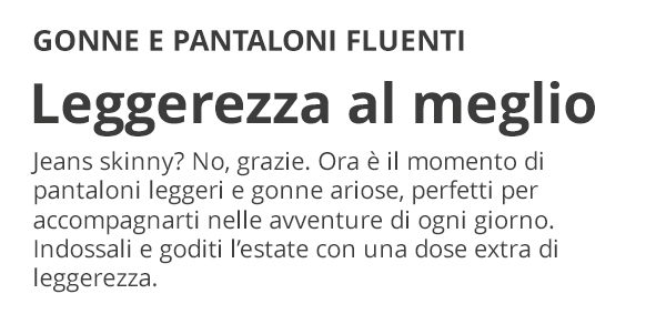 Gonne e pantaloni fluenti
