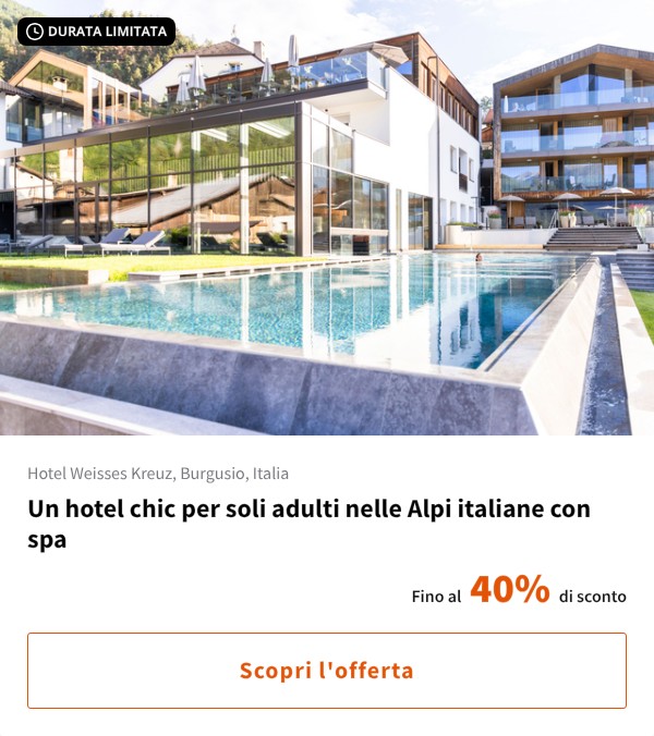 Un hotel chic per soli adulti nelle Alpi italiane con spa