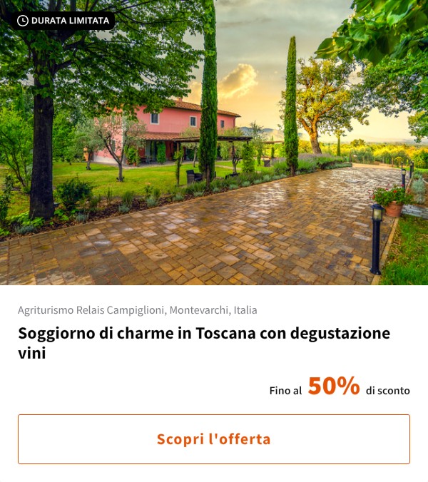 Soggiorno di charme in Toscana con degustazione vini