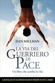 La Via del Guerriero di Pace
