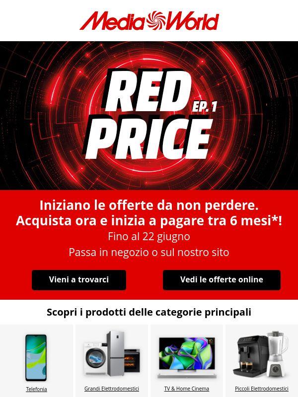RED PRICE: offerte top e pagamento tra 6 mesi!