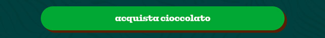 ACQUISTA CIOCCOLATO