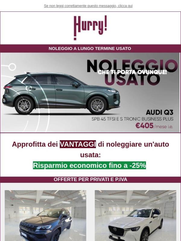 💲FINO al -25% sul NOLEGGIO DI UN' AUTO USATA: Q3, Compass, 3008, e tante altre!