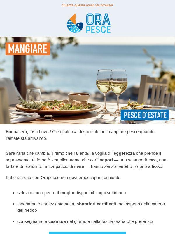 Il pesce d'estate? È tutta un'altra storia, Fish Lover. 🌞