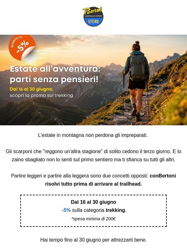 Trekking season: -5% su tutto 🥾
