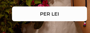 PER LEI