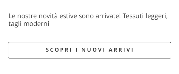 Scopri i nuovi arrivi