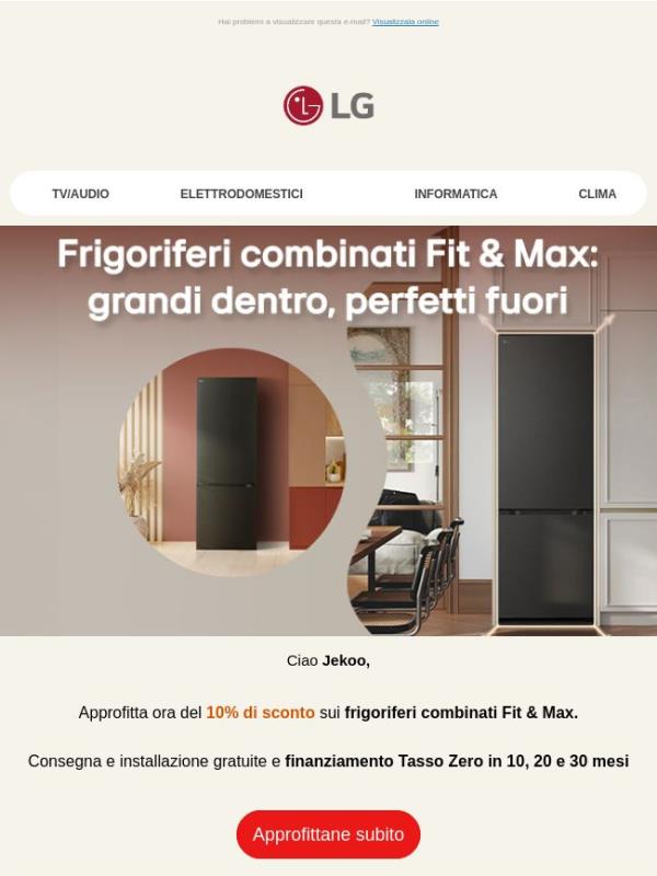 Solo per i Member LG: Fit & Max scontati del 10%