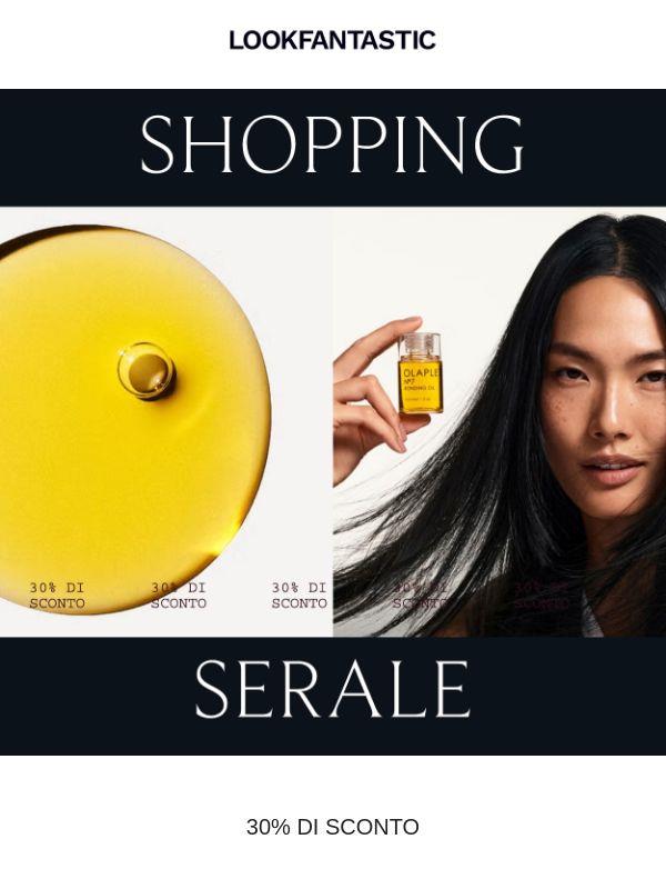 30% di sconto | Shopping serale