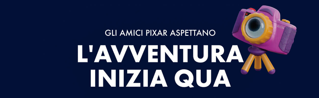 Gli amici pixar aspettano | l'avventura inizia qua