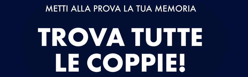 Metti alla prova la tua memoria | trova tutte le coppie!