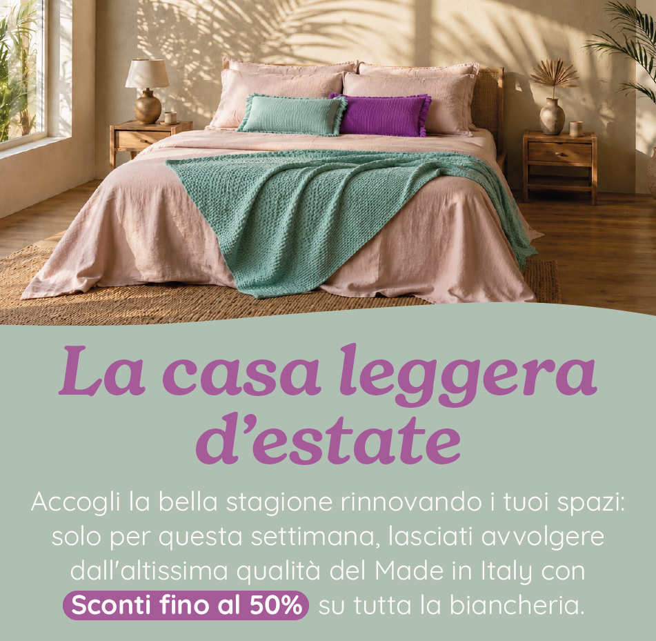 LA CASA LEGGERA D'ESTATE: SCONTI FINO AL 50%