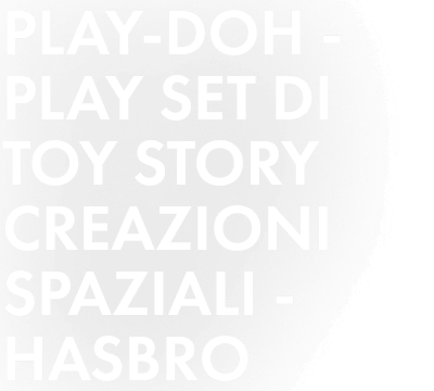 Play-Doh - play set di Toy Story creazioni spaziali - Hasbro