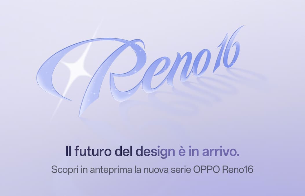 OPPO Reno16 Series - il futuro del design è in arrivo