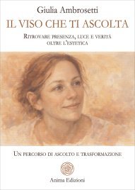 Il Viso che Ti Ascolta