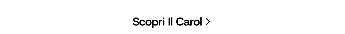Scopri Il Carol