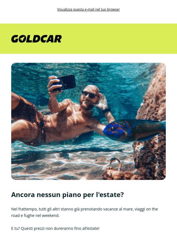 Ancora nessun piano per l'estate?