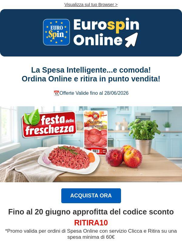 Tutto la convenienza di Eurospin..ma Online!