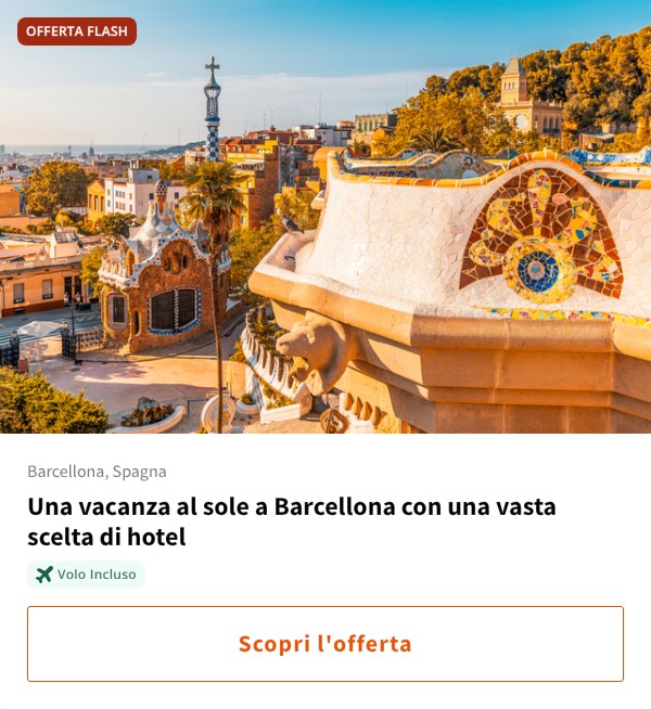Una vacanza al sole a Barcellona con una vasta scelta di hotel