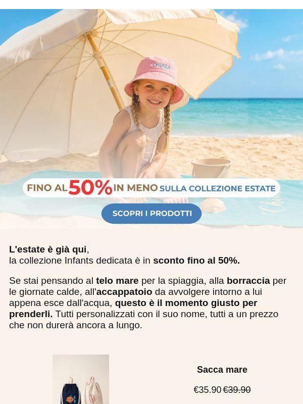 Fino al 50% sulla collezione estate.