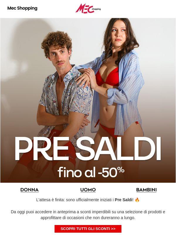 🎉 Iniziano i Pre Saldi! Fino al -50% sui tuoi preferiti