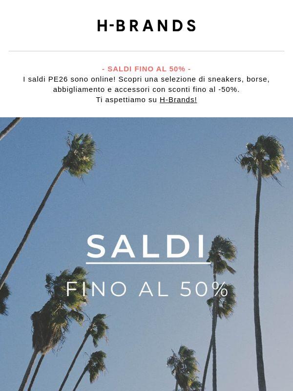 Saldi PE26 | Fino al -50% ☀️