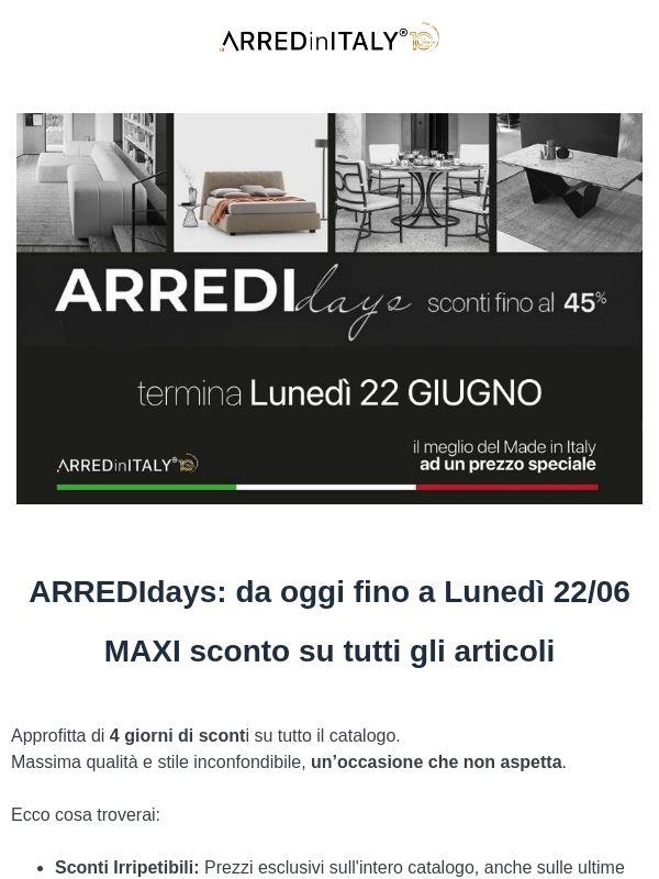 4 giorni di promo su tutto con gli ARREDIdays di Giugno