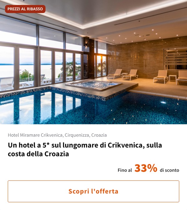 Un hotel a 5* sul lungomare di Crikvenica, sulla costa della Croazia