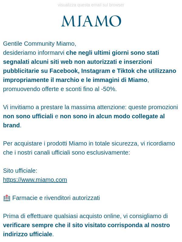 ATTENZIONE: siti non autorizzati e promozioni ingannevoli che utilizzano marchio e immagini Miamo