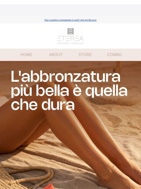 L'abbronzatura più bella è quella che dura