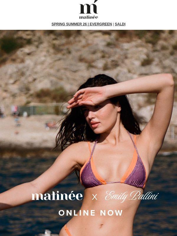 EMILY PALLINI X MATINÉE