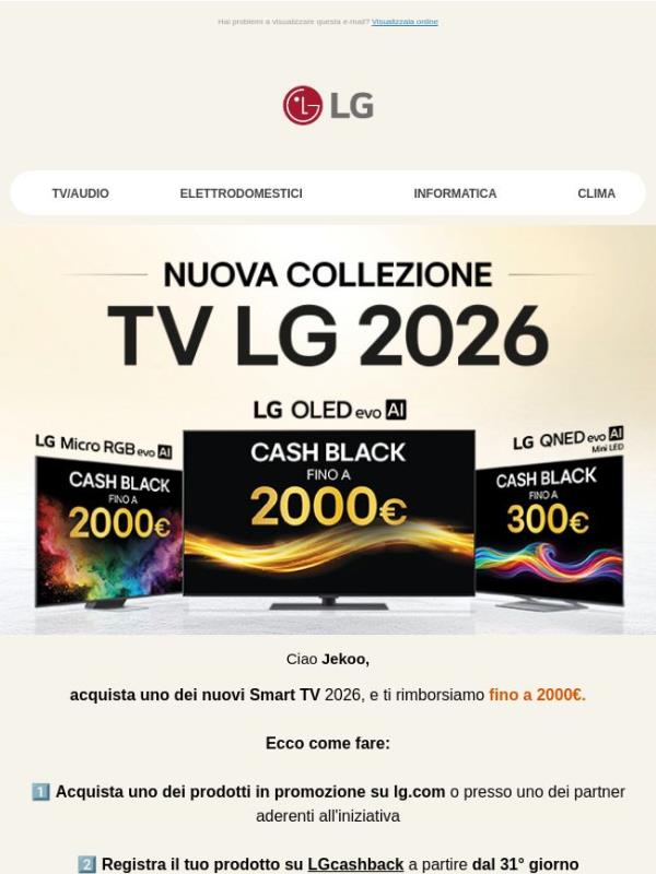 Cashback fino a 2000€ sulla nostra nuova collezione TV