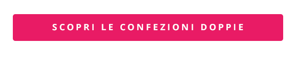 Scopri le confezione doppie