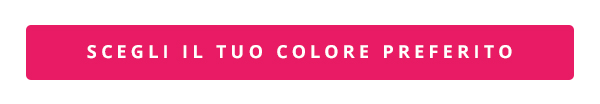 Scegli il tuo colore preferito