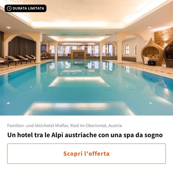 Un hotel tra le Alpi austriache con una spa da sogno