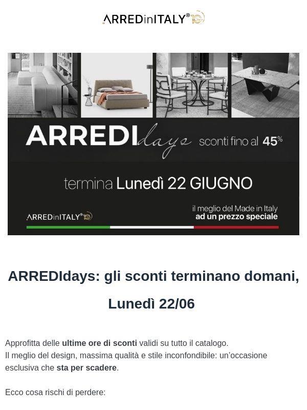 ⏳ ARREDIdays: ultimi momenti di sconti (termina domani, lunedì 22/06)