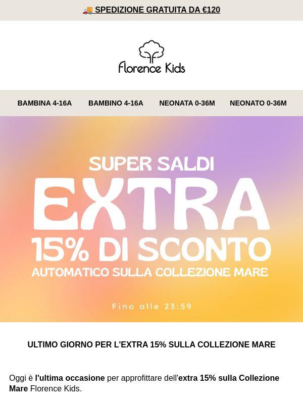 ⏳ ULTIME ORE — EXTRA 15% COLLEZIONE MARE