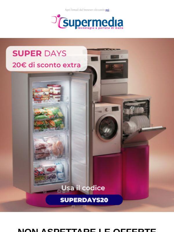 🔥 Domani iniziano i SUPER DAYS: preparati a risparmiare