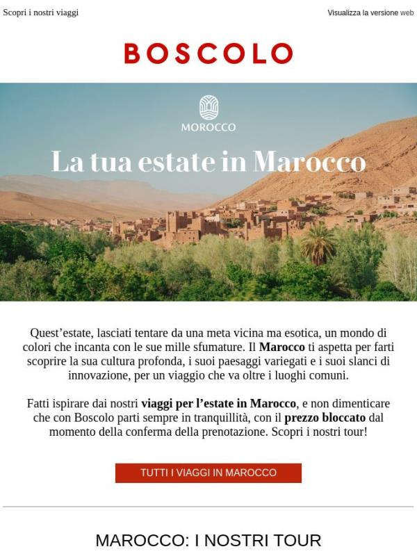 Quest’estate, il Marocco ti aspetta