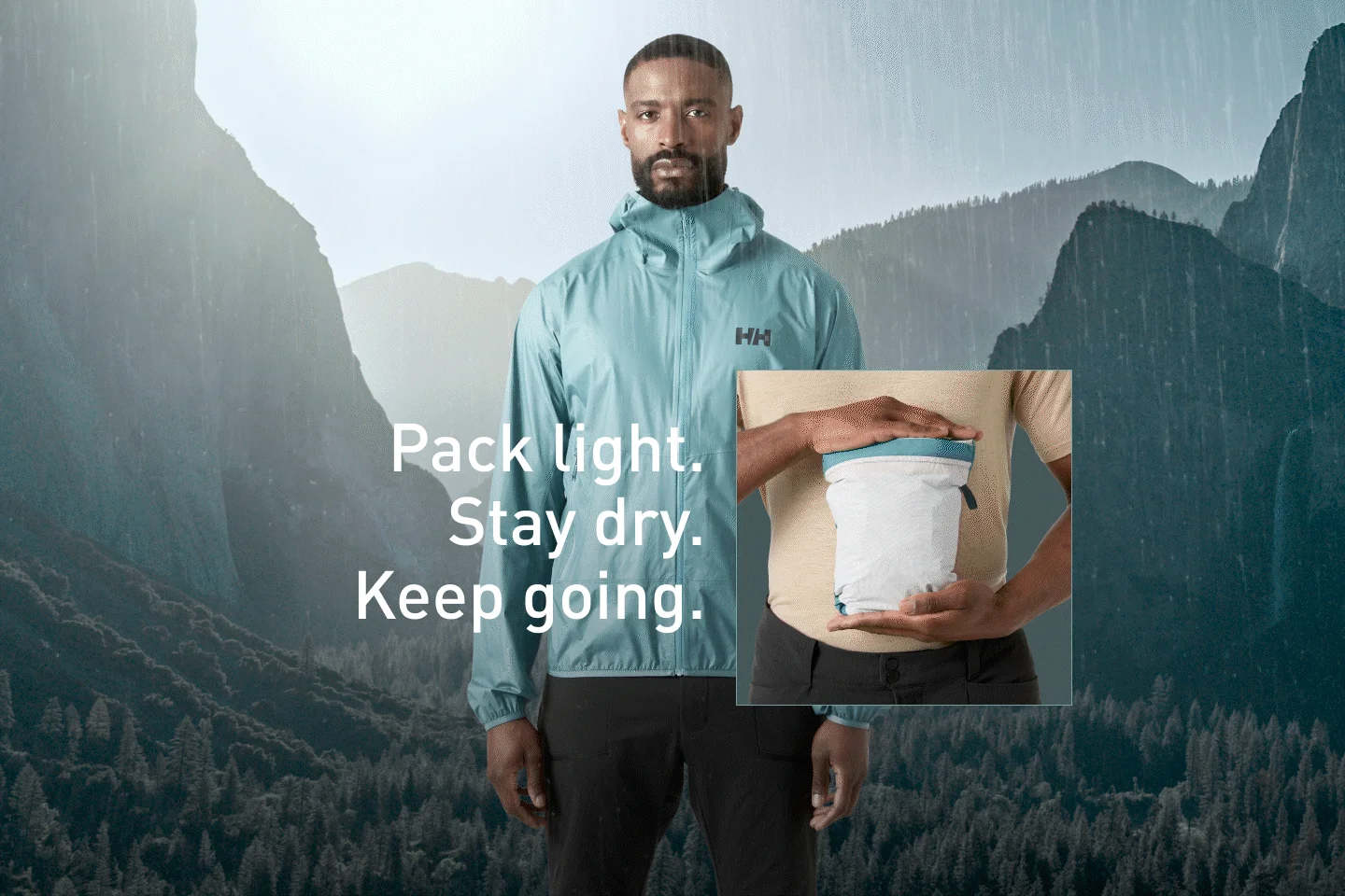 Pack light. Stay dry. Keep going.